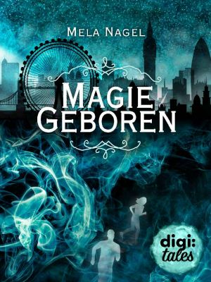 [Burning Magic 01] • Magiegeboren